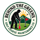 Behind The Greens